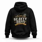 Beatty Days 2025 Hoodie Sweatshirt